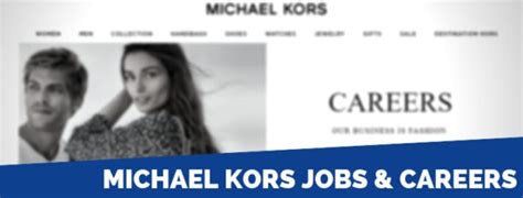 michael kors arbeiten|michael kors online jobs.